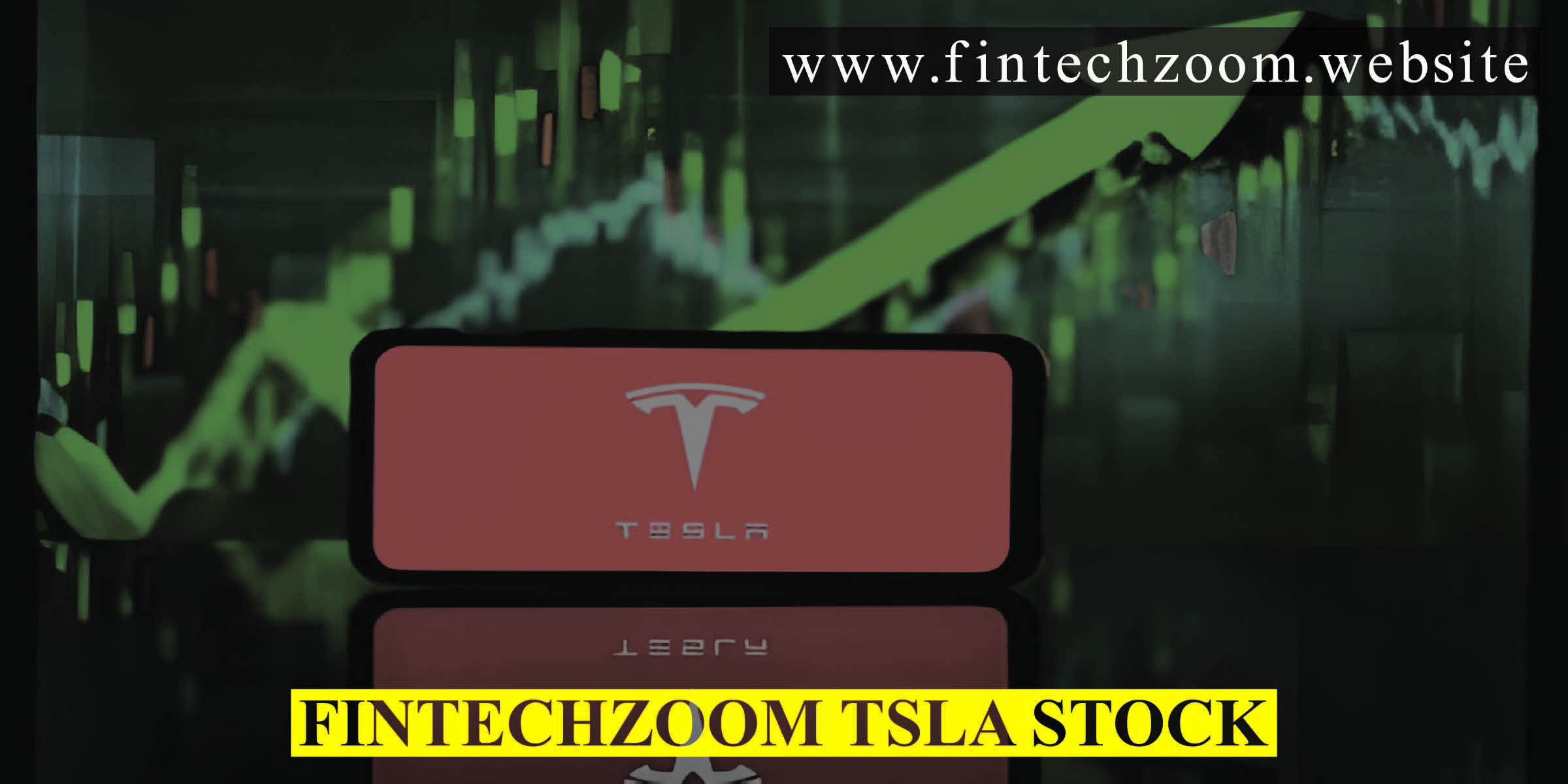 Fintechzoom TSLA Stock