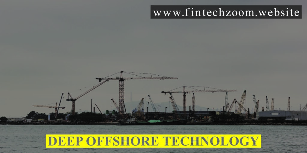 Deep Offshore Technology